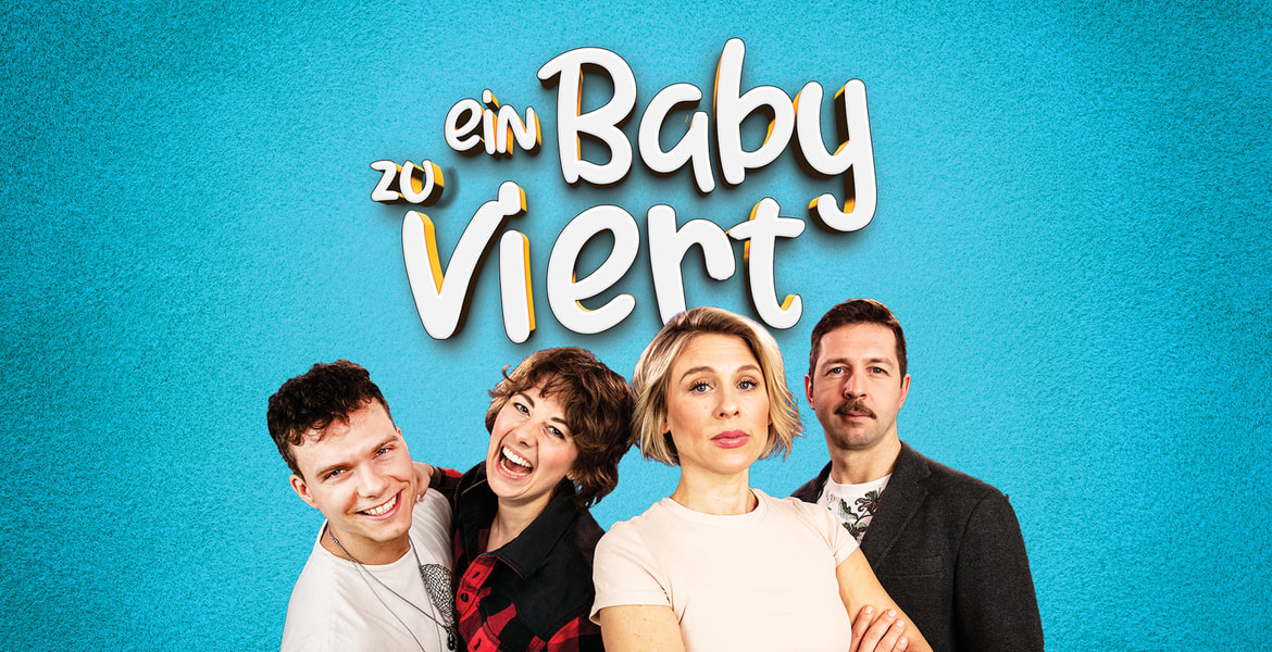 Tickets WIR - Ein Baby zu viert!, Die preisnominierte Musical Komödie in Braunschweig